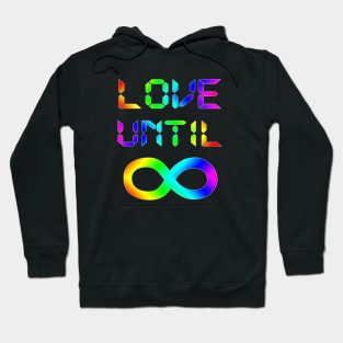 Love Until Infinity LGBT Gay Pride Hoodie